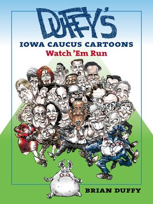 cover image of Duffy's Iowa Caucus Cartoons